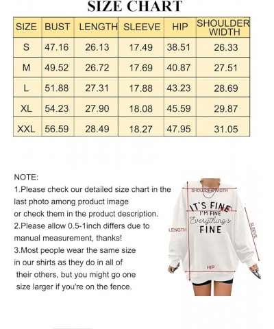 Womens Oversized Sweatshirt Its Fine Im Fine Everything is Fine Sweatshirt Casual Crewneck Long Sleeve Pullover Tops White $1...