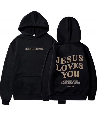 Jesus Loves You Hoodie for Women Men Have A Good Day Christian Hooded Sweatshirts Bible Verse Religious Pullover Tops 07-blac...