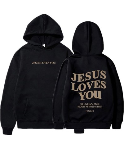 Jesus Loves You Hoodie for Women Men Have A Good Day Christian Hooded Sweatshirts Bible Verse Religious Pullover Tops 07-blac...