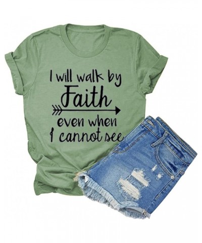 Women I Will Walk by Faith Even When I Cannot See T-Shirt Tee Bible Verse Shirt Green $9.53 Others