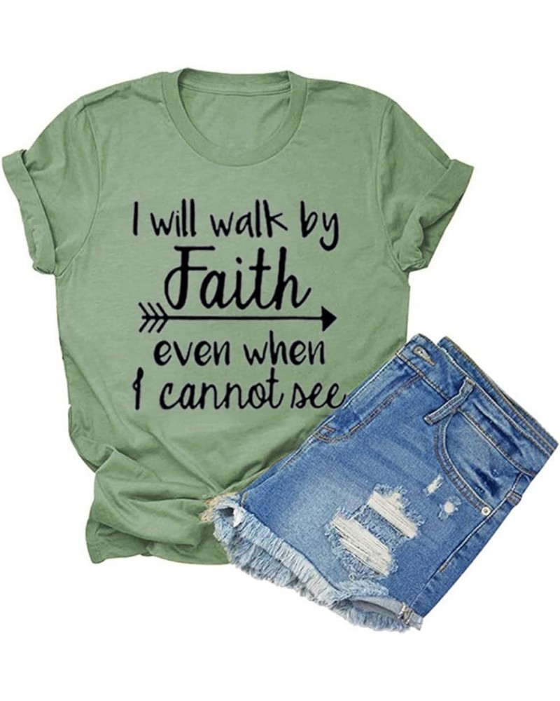 Women I Will Walk by Faith Even When I Cannot See T-Shirt Tee Bible Verse Shirt Green $9.53 Others