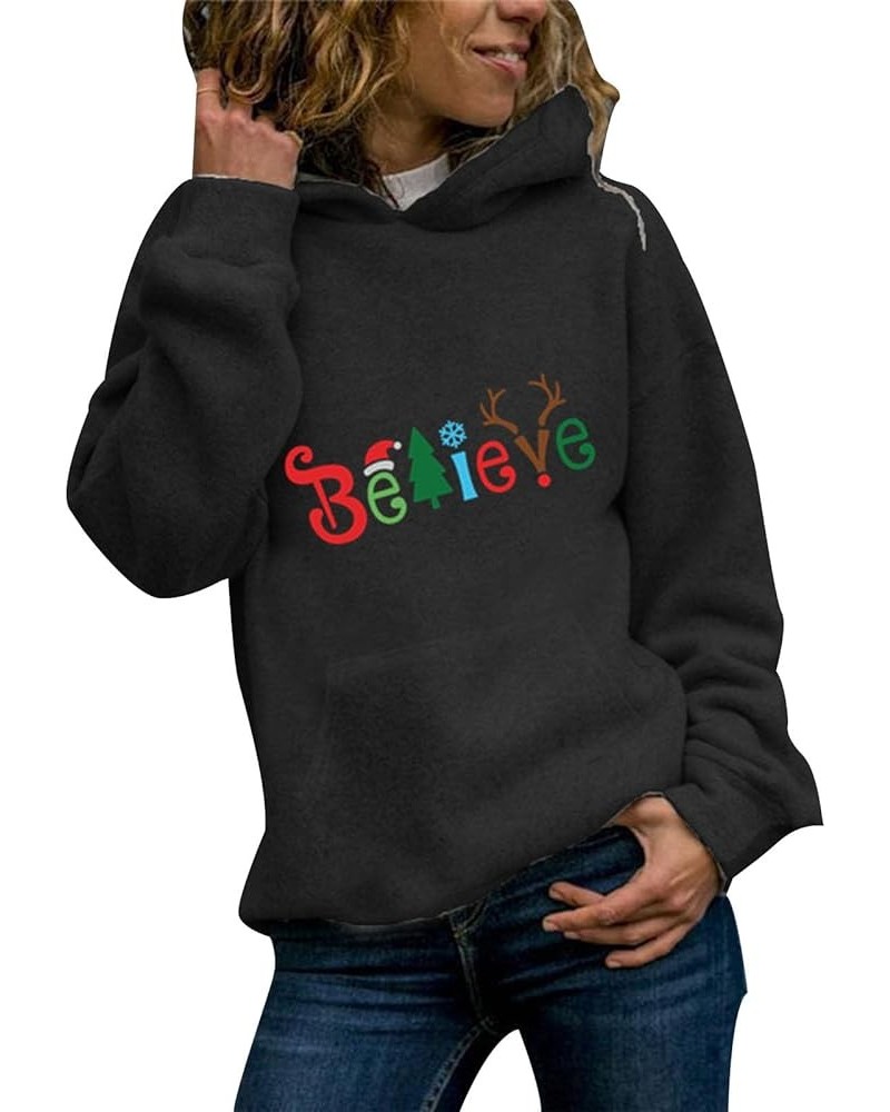 Womens Believe Christmas Hoodie Funny Graphic Loose Long Sleeve Lightweight Sweatshirt Black $10.92 Hoodies & Sweatshirts