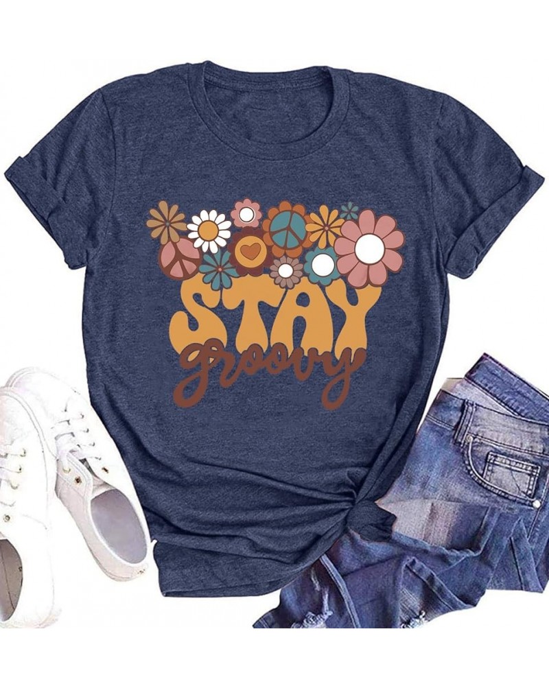 Stay Groovy Shirt for Womens Floral Graphic Retro Shirts Hippie 70s Tee Summer Tee Tops Blue $11.44 T-Shirts